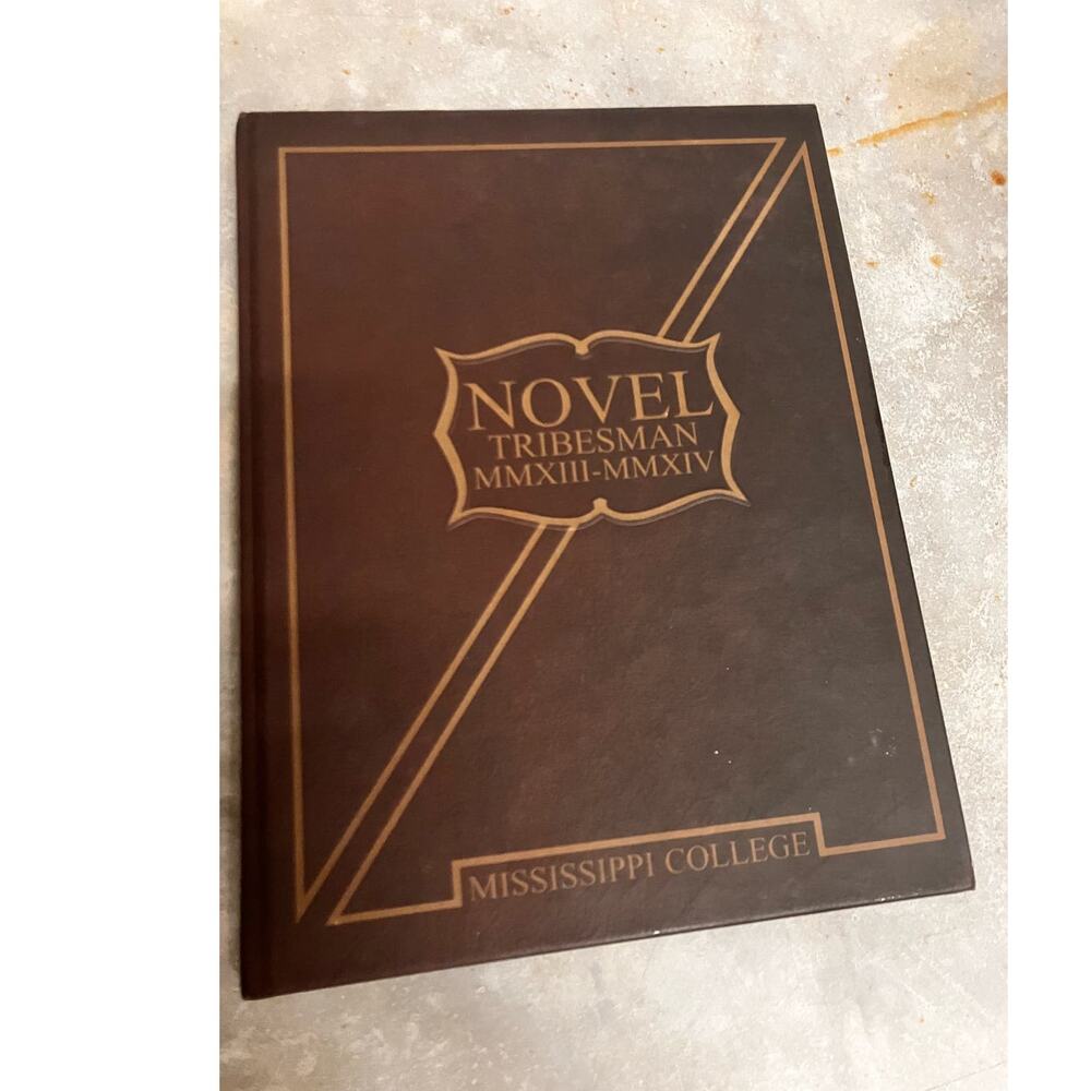 Mississippi College 2013-2014‎ Yearbook Annual Novel Tribesman Vintage Choctaw